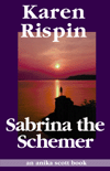 Sabrina the Schemer By Karen Rispin